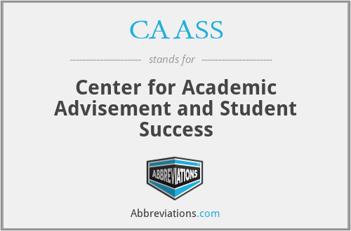 CAASS - Center for Academic Advisement and Student Success