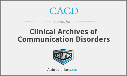 CACD - Clinical Archives of Communication Disorders