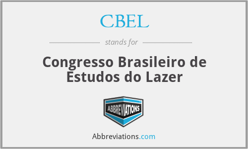 CBEL - Congresso Brasileiro de Estudos do Lazer