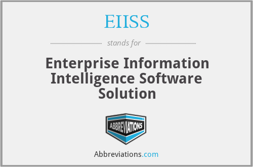 EIISS - Enterprise Information Intelligence Software Solution