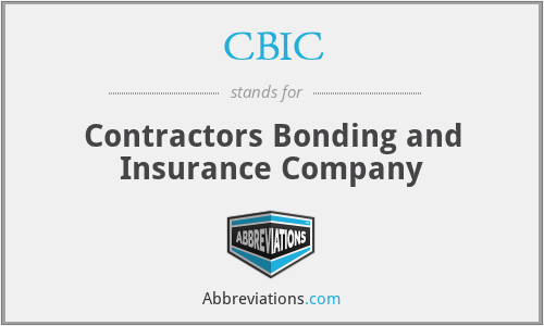 CBIC - Contractors Bonding and Insurance Company