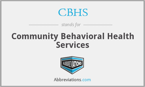 CBHS - Community Behavioral Health Services