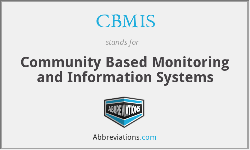 CBMIS - Community Based Monitoring and Information Systems