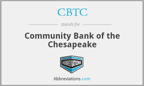 CBTC - Community Bank of the Chesapeake