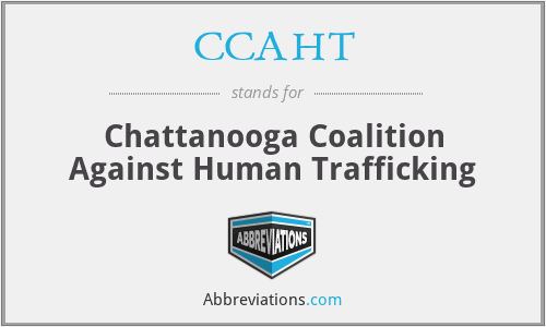 CCAHT - Chattanooga Coalition Against Human Trafficking