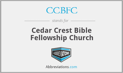 CCBFC - Cedar Crest Bible Fellowship Church