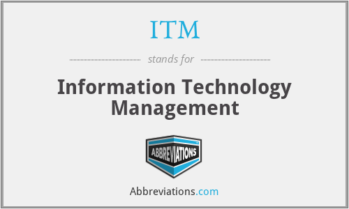 ITM - Information Technology Management