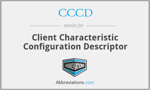 CCCD - Client Characteristic Configuration Descriptor