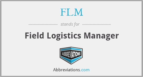 FLM - Field Logistics Manager