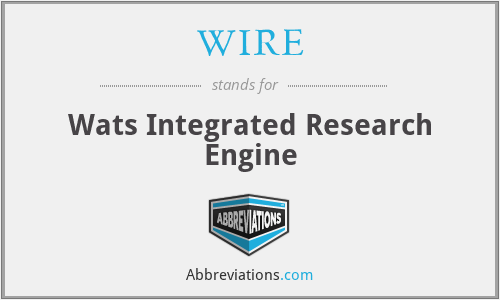 WIRE - Wats Integrated Research Engine