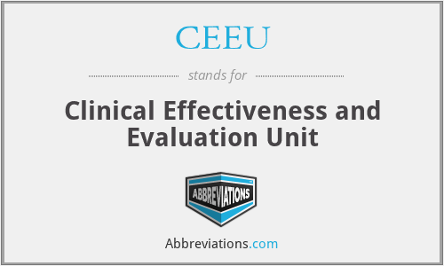 CEEU - Clinical Effectiveness and Evaluation Unit