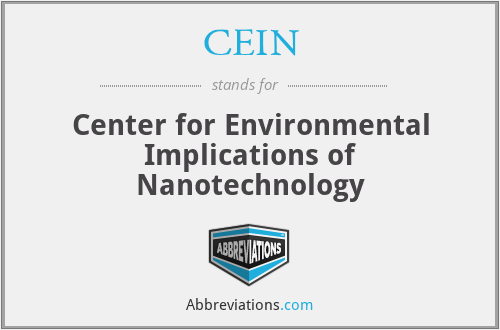 CEIN - Center for Environmental Implications of Nanotechnology