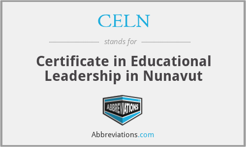 CELN - Certificate in Educational Leadership in Nunavut
