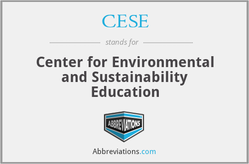 CESE - Center for Environmental and Sustainability Education