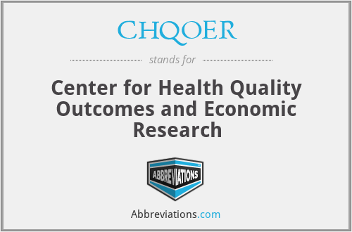 CHQOER - Center for Health Quality Outcomes and Economic Research