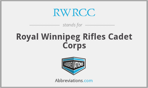 RWRCC - Royal Winnipeg Rifles Cadet Corps