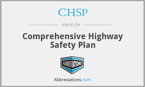 CHSP - Comprehensive Highway Safety Plan