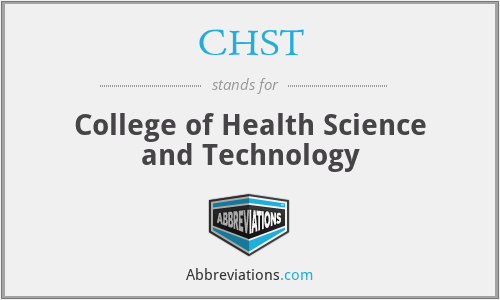 CHST - College of Health Science and Technology