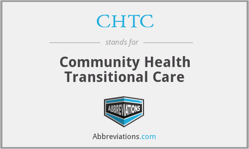CHTC - Community Health Transitional Care