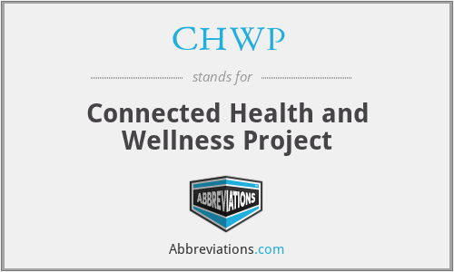 CHWP - Connected Health and Wellness Project