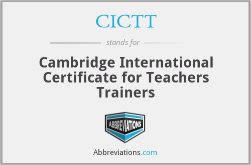 CICTT - Cambridge International Certificate for Teachers Trainers