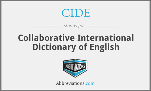 CIDE - Collaborative International Dictionary of English