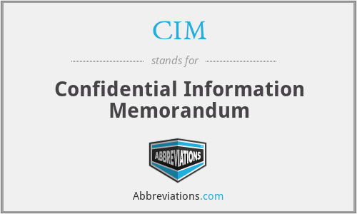 CIM - Confidential Information Memorandum
