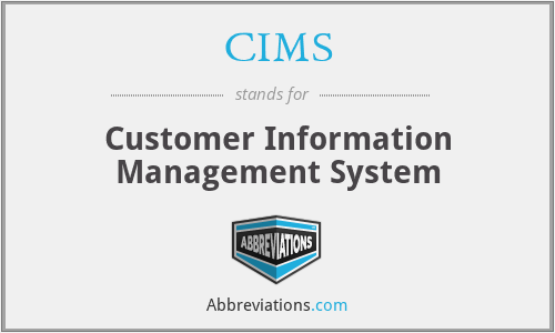 CIMS - Customer Information Management System