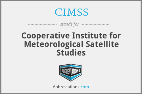 CIMSS - Cooperative Institute for Meteorological Satellite Studies