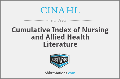 CINAHL - Cumulative Index of Nursing and Allied Health Literature