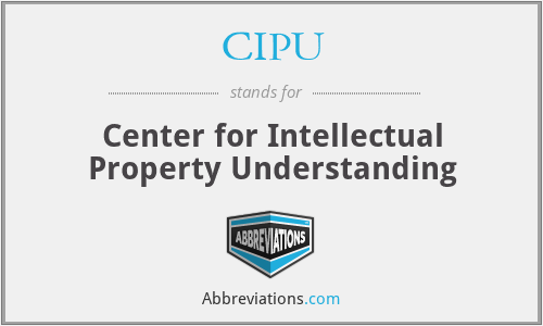 CIPU - Center for Intellectual Property Understanding