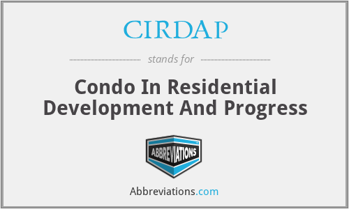 CIRDAP - Condo In Residential Development And Progress