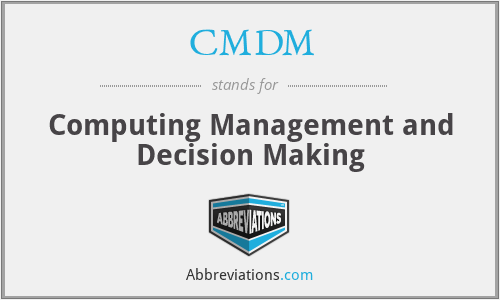 CMDM - Computing Management and Decision Making