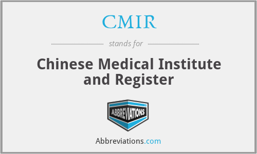 CMIR - Chinese Medical Institute and Register