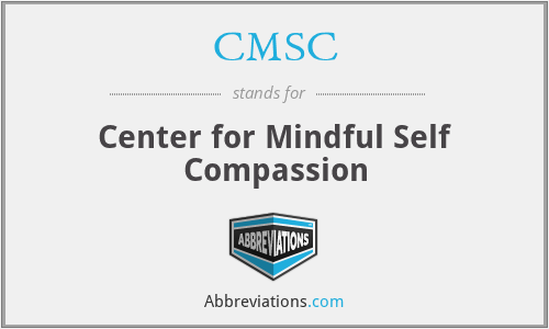 CMSC - Center for Mindful Self Compassion