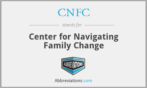 CNFC - Center for Navigating Family Change