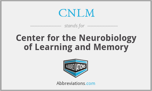 CNLM - Center for the Neurobiology of Learning and Memory