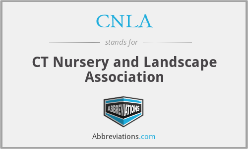 CNLA - CT Nursery and Landscape Association