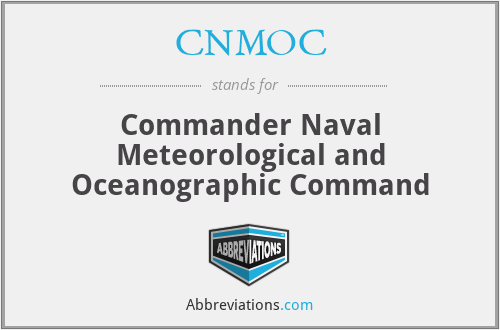 CNMOC - Commander Naval Meteorological and Oceanographic Command