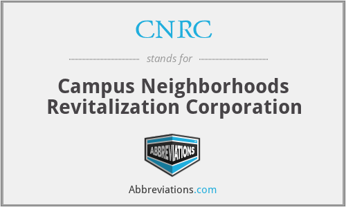 CNRC - Campus Neighborhoods Revitalization Corporation