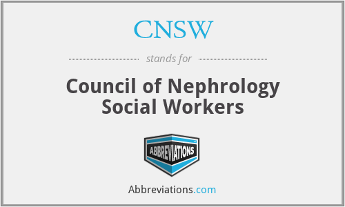 CNSW - Council of Nephrology Social Workers