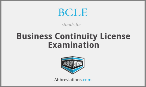 BCLE - Business Continuity License Examination