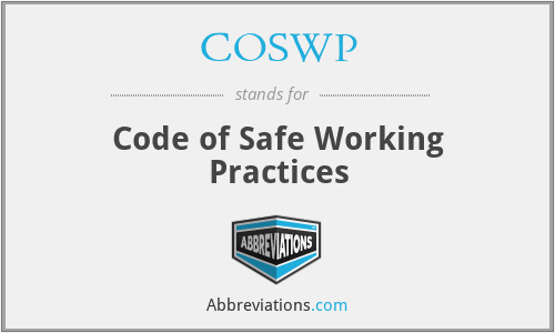 COSWP - Code of Safe Working Practices