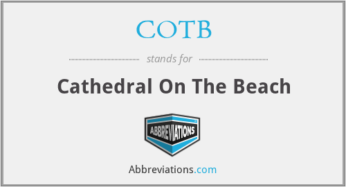 COTB - Cathedral On The Beach