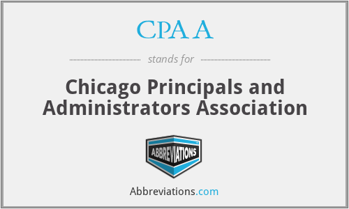 CPAA - Chicago Principals and Administrators Association