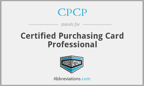 CPCP - Certified Purchasing Card Professional