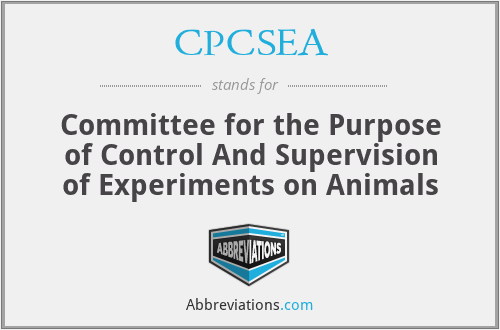CPCSEA - Committee for the Purpose of Control And Supervision of Experiments on Animals