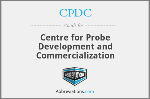 CPDC - Centre for Probe Development and Commercialization
