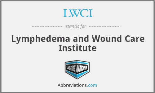 LWCI - Lymphedema and Wound Care Institute