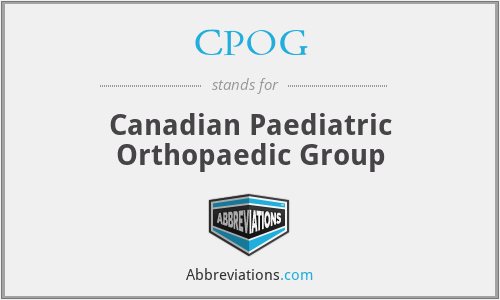 CPOG - Canadian Paediatric Orthopaedic Group